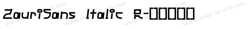 ZauriSans ltalic R字体转换